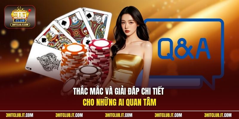 Thắc mắc và giải đáp chi tiết cho những ai quan tâm