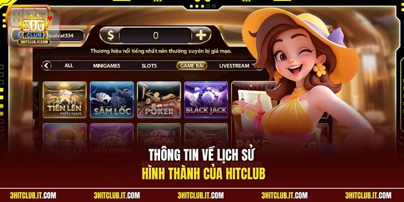 Thông tin về lịch sử hình thành của HitClub